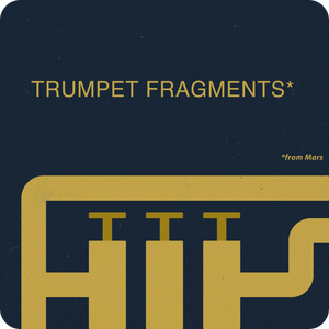 Trumpet Fragments - Samples From Mars